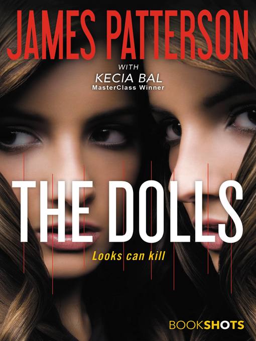 Title details for The Dolls by James Patterson - Available